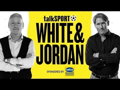 🚨White & Jordan with Danny Murphy LIVE on talkSPORT | 14-Jan-26